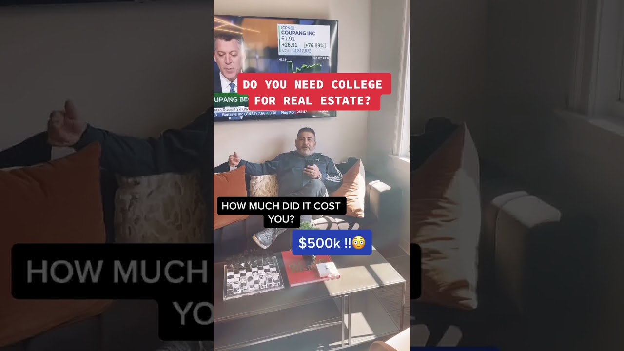 Do you need a college degree for Real Estate?
