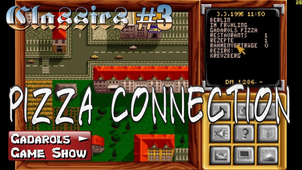 Pizza Connection #3 Tycoon Der Pizzab&auml;cker Simulator Let's Play Classics