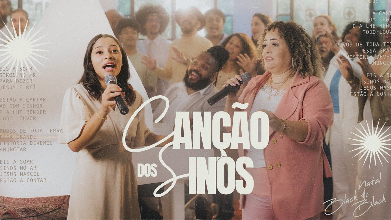 Coral Black To Black - A Canção dos Sinos (Eis a Soar Sinos) | Clássicos de Natal