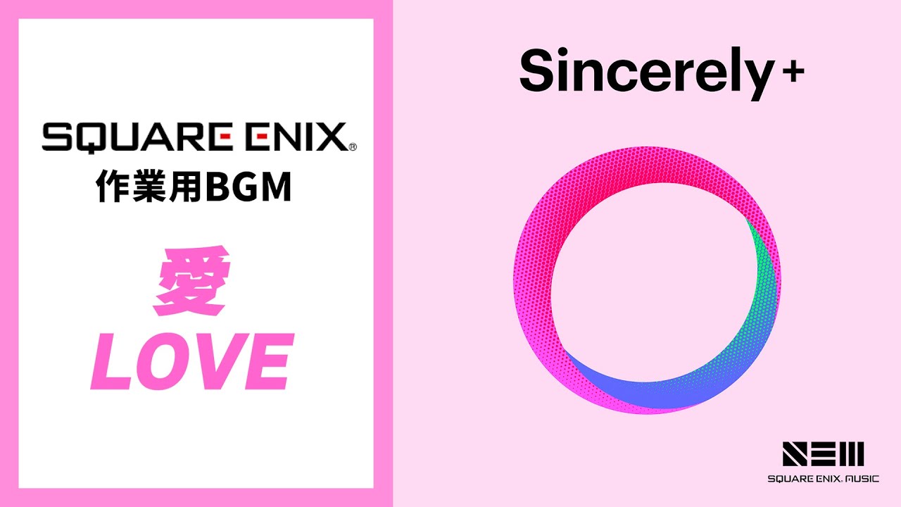 Sincerely+ / Square Enix Music Monthly Live Streaming Archive