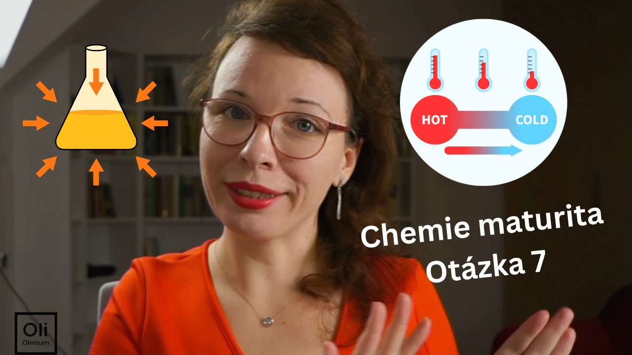 Maturita z chemie 🧪7. Termodynamika a termochemie