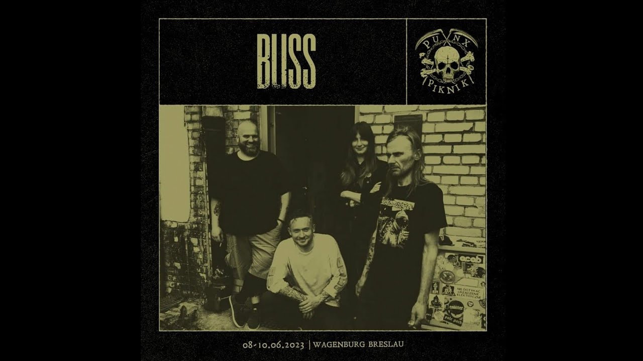 BLISS - 08.06.2023 - Wagenburg Breslau (Punx Piknik)