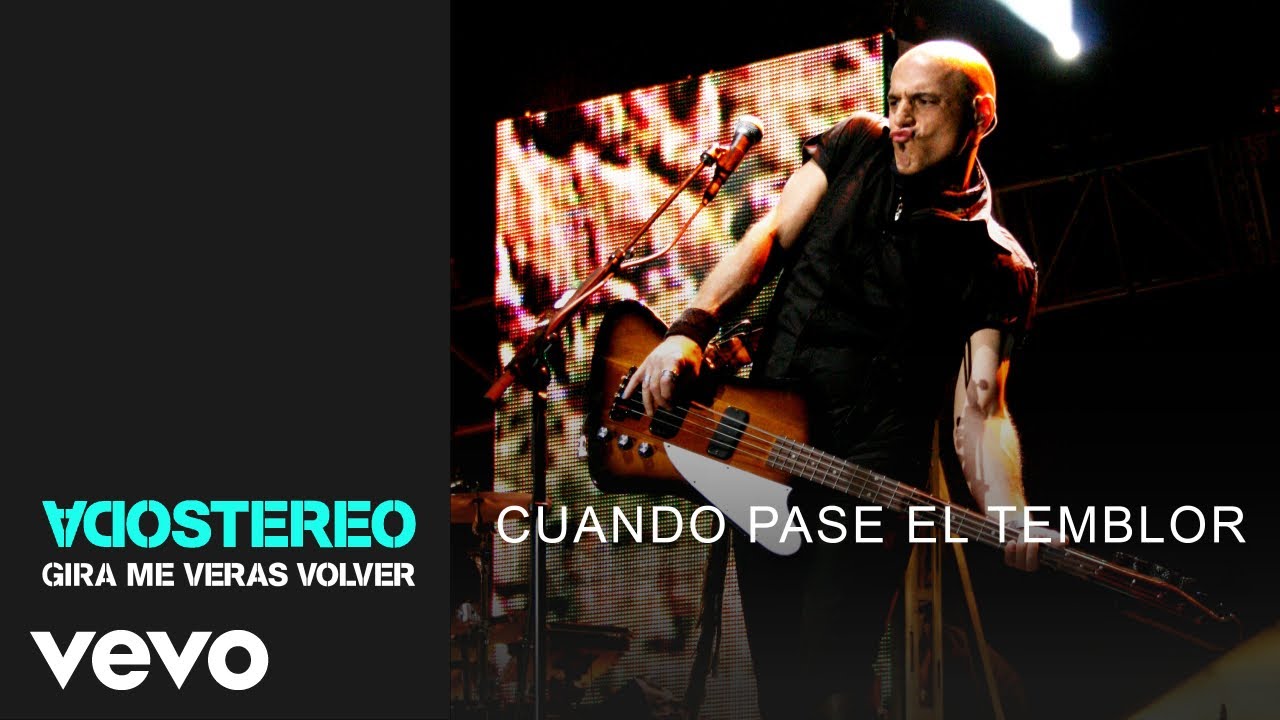 Soda Stereo - Cuando Pase El Temblor (Gira Me Verás Volver)