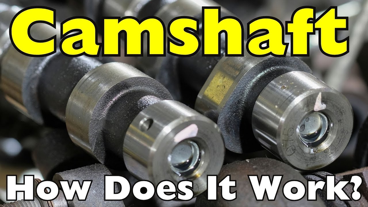 How Camshafts Work: The Engine’s Secret Timekeeper