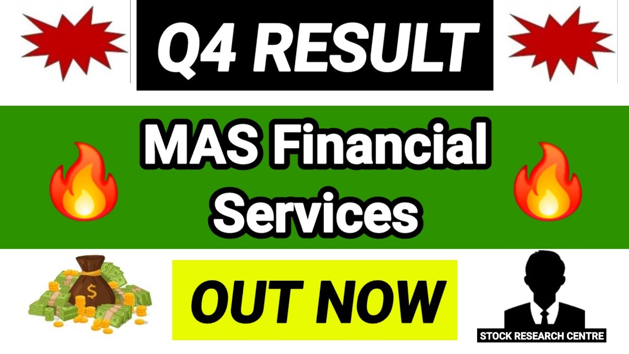 MAS Financial Services Q4 Results 2026 | MAS Financial Services Results Today | MAS Financial