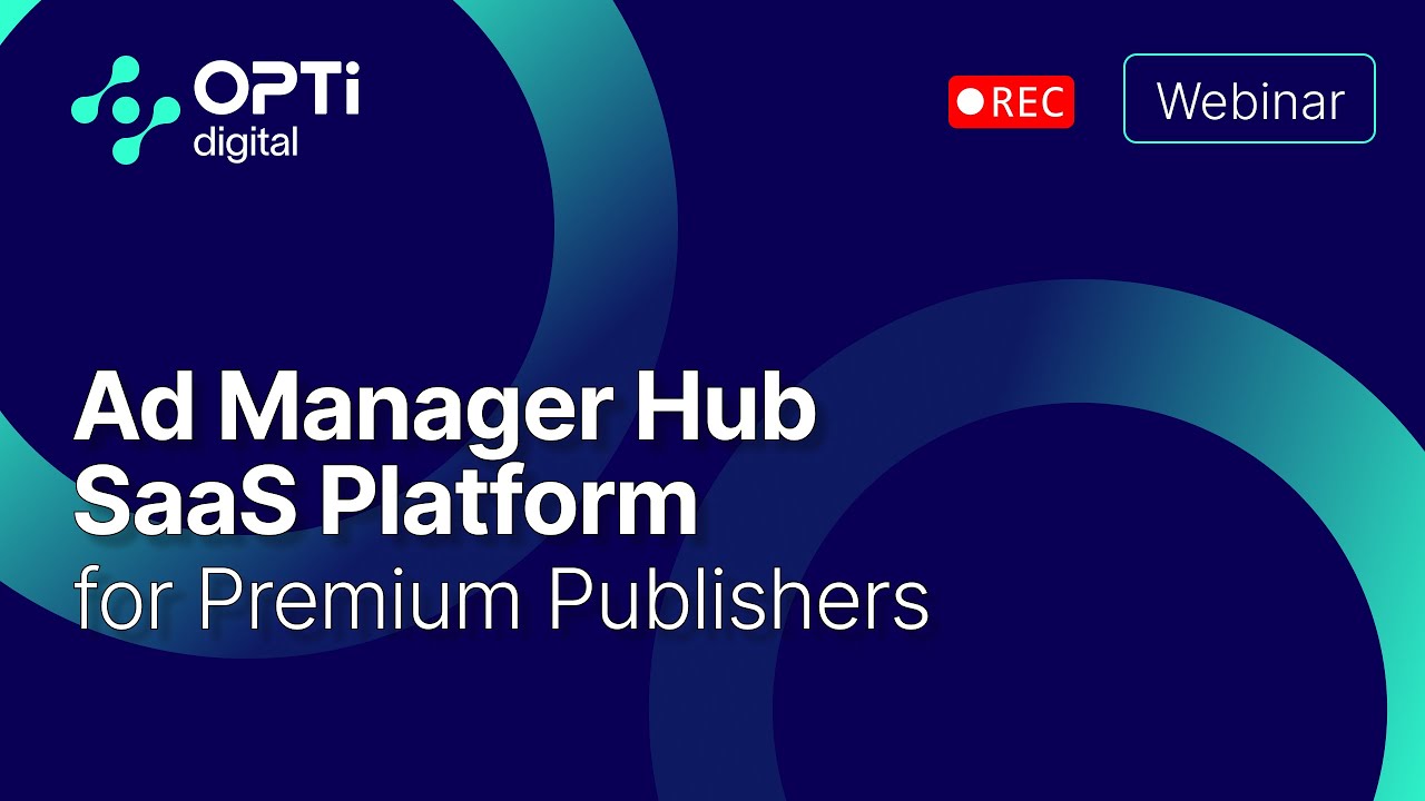 Why Opti Digital's Ad Management Platform is a Game Changer for Publishers