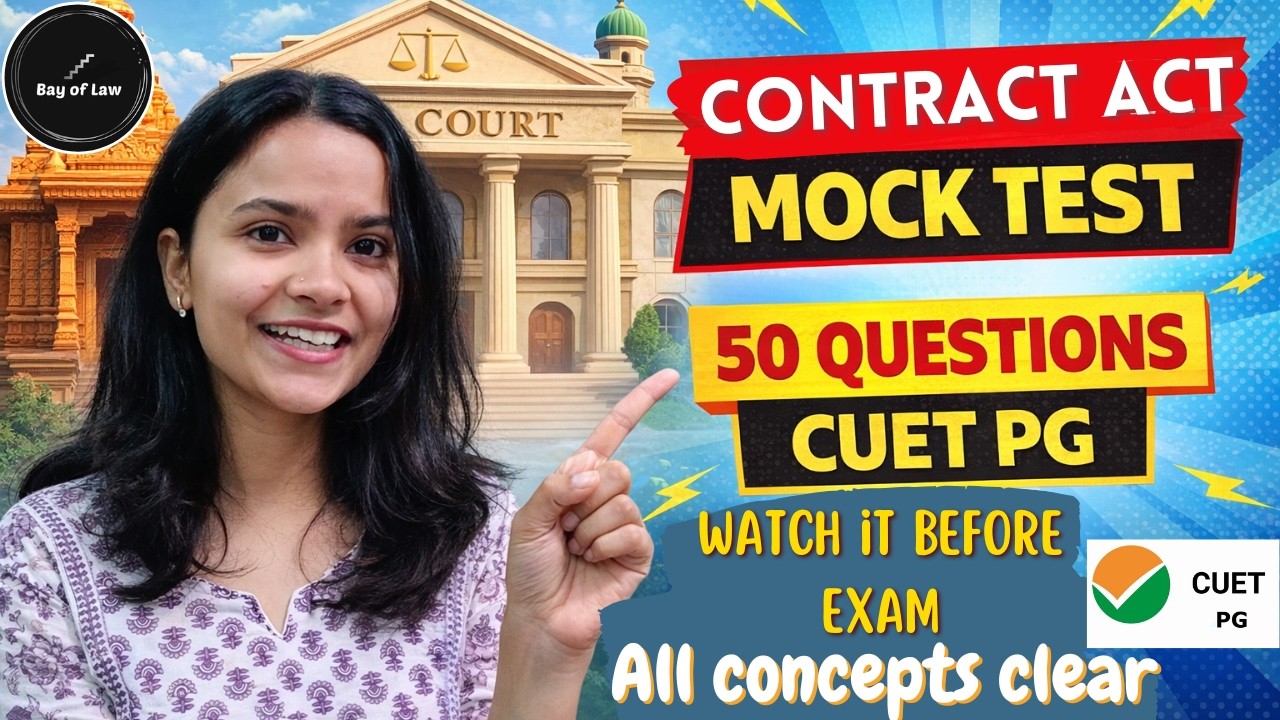 Contract Law Mock Test for CUET PG 2026 | 50 Most Expected Questions | PYQ Based Revision | ICA 1872