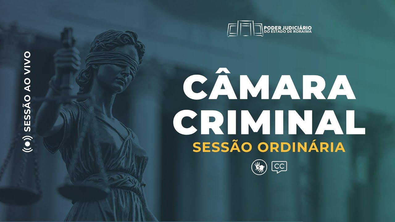 TJRR - SESSÃO CÂMARA CRIMINAL 16/12/2025