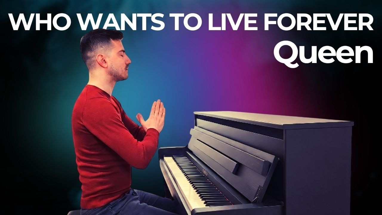 Who Wants to Live Forever (Bohemian Rhapsody) Piano Cover + Sheet Music