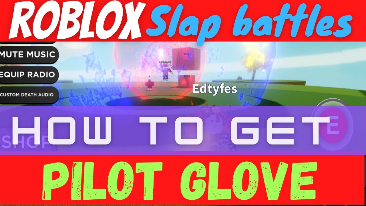 Slap battles roblox - How to get the pilot glove (there was a hacker)