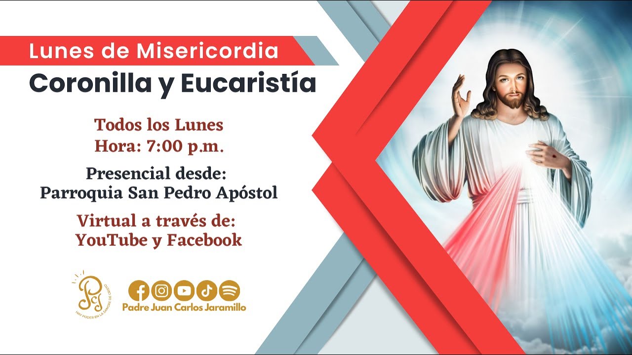 Tercer lunes a Jesús de la Divina Misericordia.