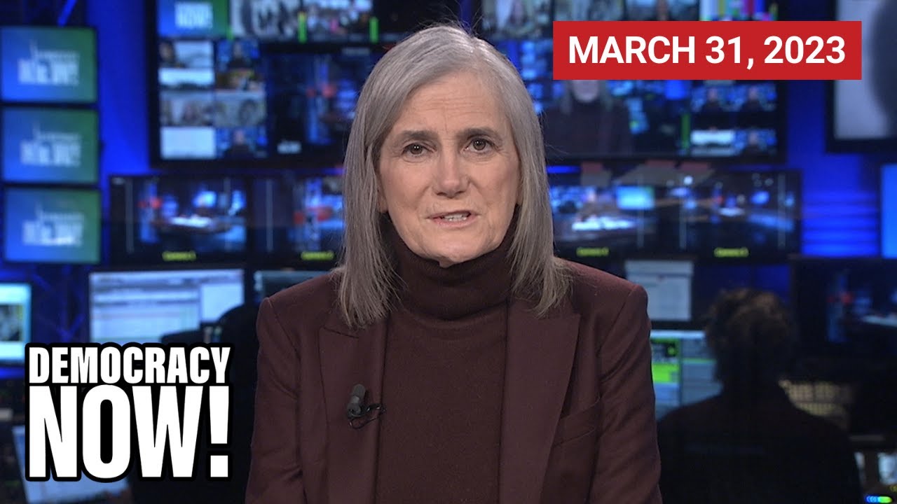 Top U.S. & World Headlines &mdash; March 31, 2023