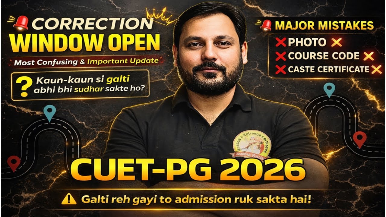 CUET PG 2026 | CORRECTION WINDOW OPEN | what can change in correction window detailed vedio
