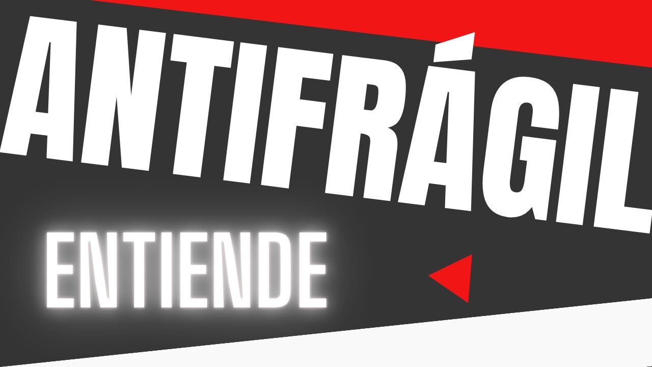 Qu&eacute; es SER ANTIFR&Aacute;GIL | Estudio y an&aacute;lisis del Libro de Nassim Taleb ▲