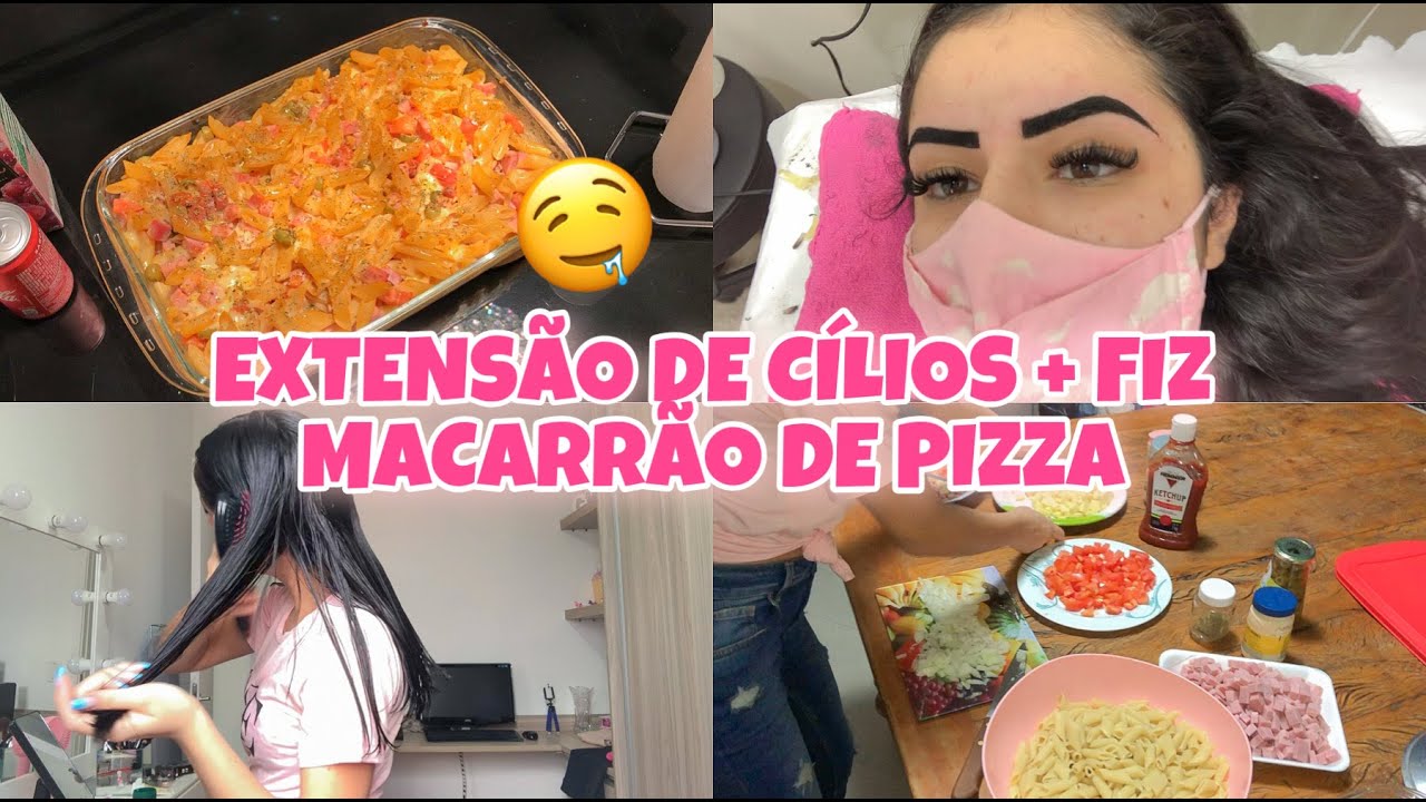 VLOG: FIZ A MANUTENÇÃO DOS CÍLIOS +  MACARRÃO DE PIZZA MARAVILHOSO