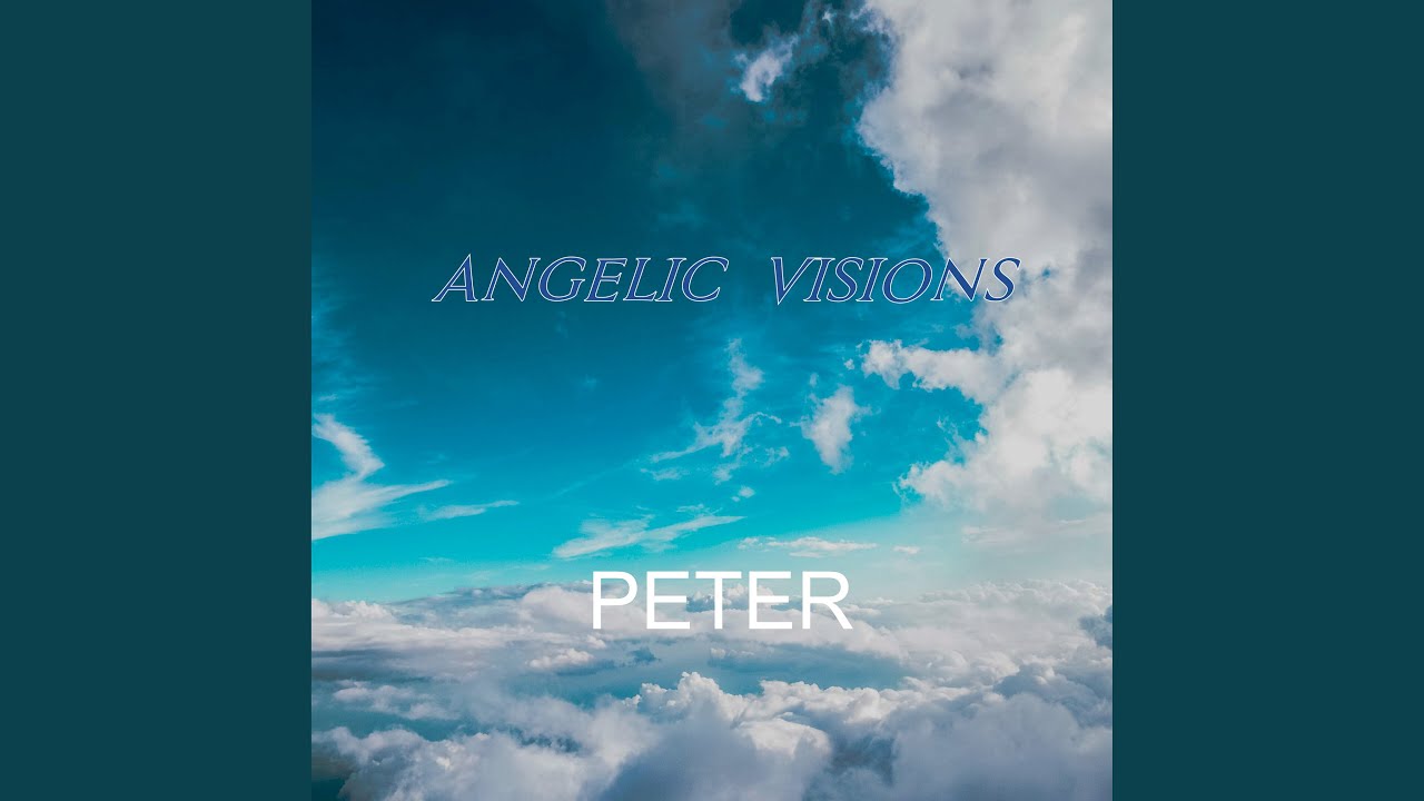 Angelic Visions