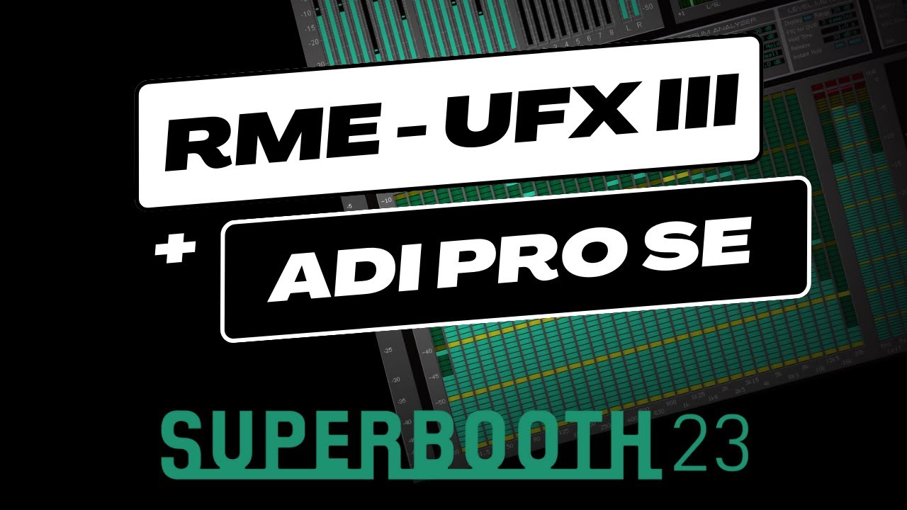 RME - UFX 3 AND ADI PRO SE ANNOUNCEMENT