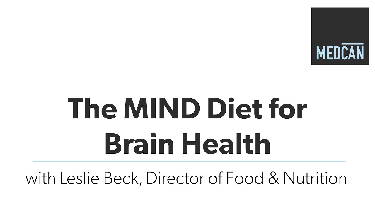 The MIND Diet for Brain Health with Leslie Beck