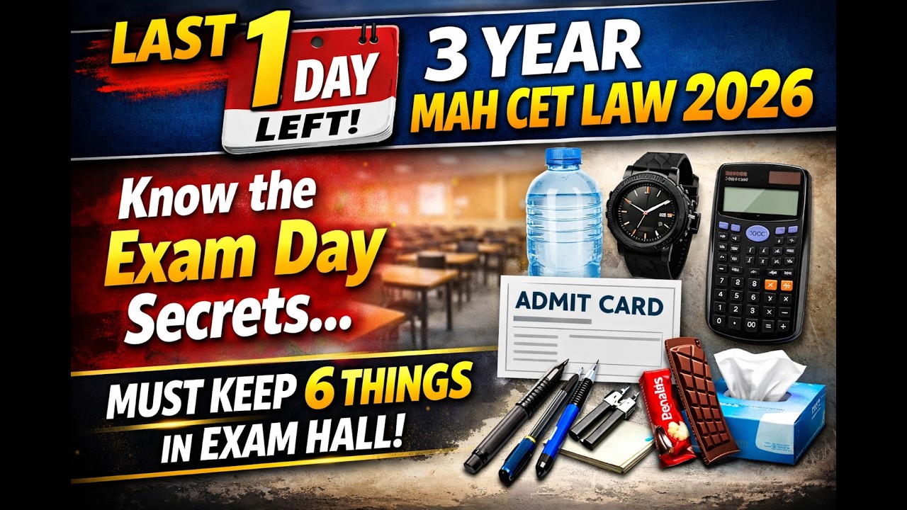 1 Day Before MAH LAW CET 2026 ⚠️ Do This Now | 6 Must Carry + Secrets