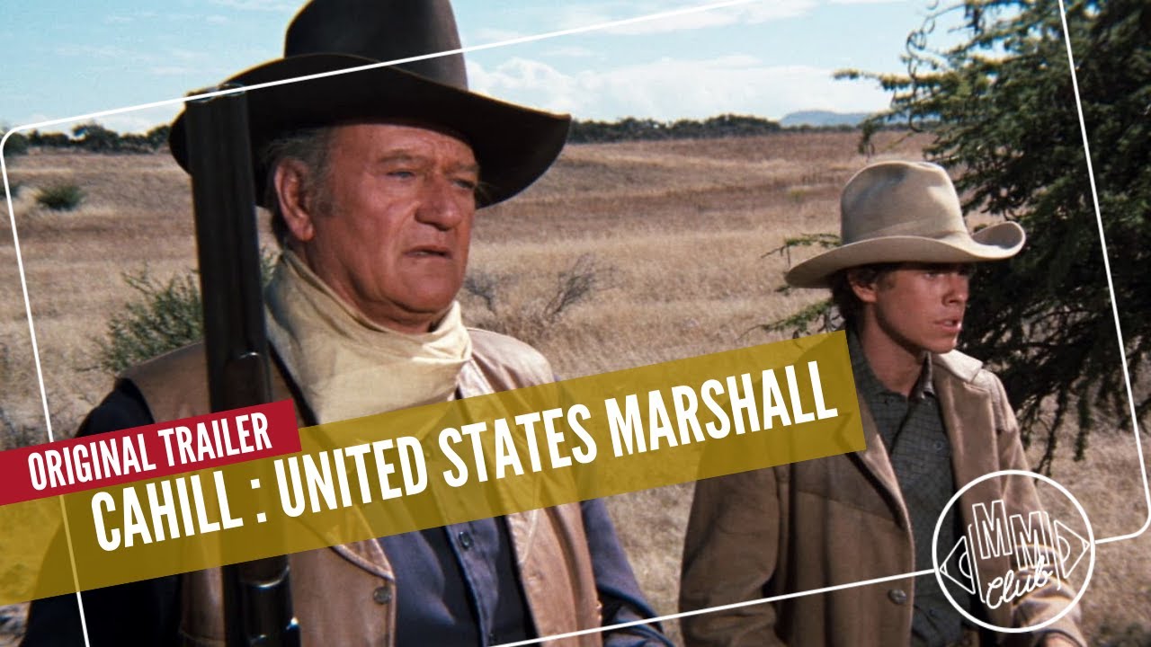 Cahill United States Marshall (Les cordes de la potence) 1973 | Original Trailer | VO | John Wayne