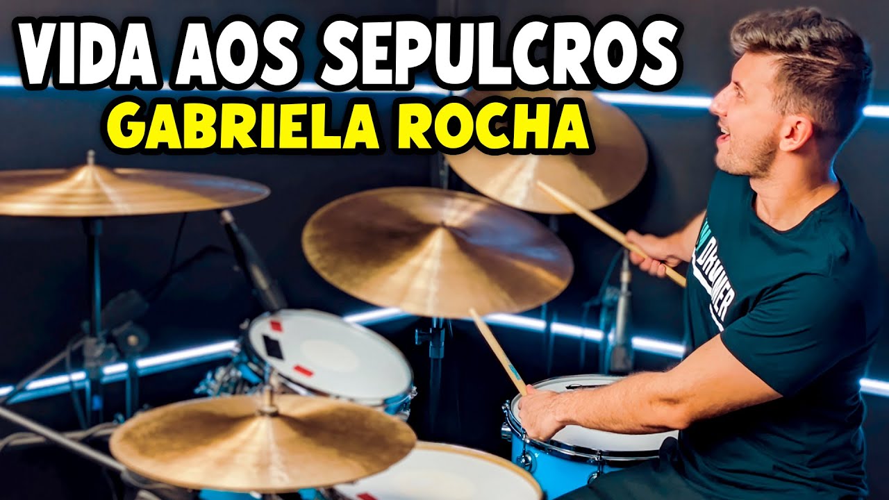 Vida Aos Sepulcros - Gabriela Rocha (Versão Ao Vivo) (Drum Cover)