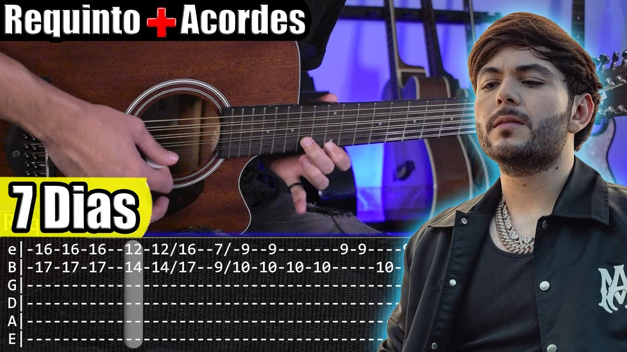 7 Dias - Tito Double P x Gabito Ballesteros - Requinto + Acordes | TABS | Tutorial Guitarra