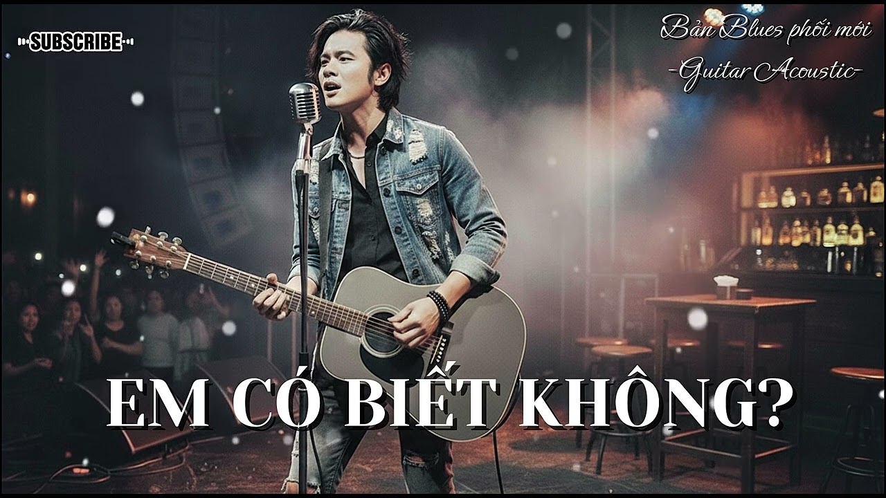 EM CÓ BIẾT KHÔNG (Bản Phối Mới) | Blues Buồn Day Dứt Về Nỗi Nhớ Không Hồi Đáp | SAIGON AI Music