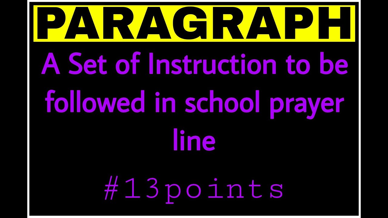 Write a set of instruction for the students of your school while they are in prayer line morning