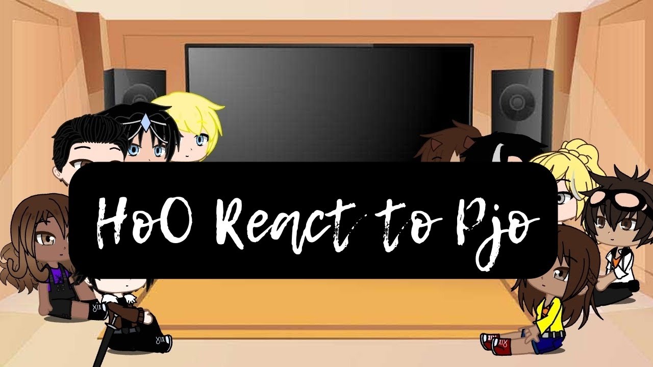 Past HoO(+Nico,Grover,Thalia) react to Pjo /Part 2/2