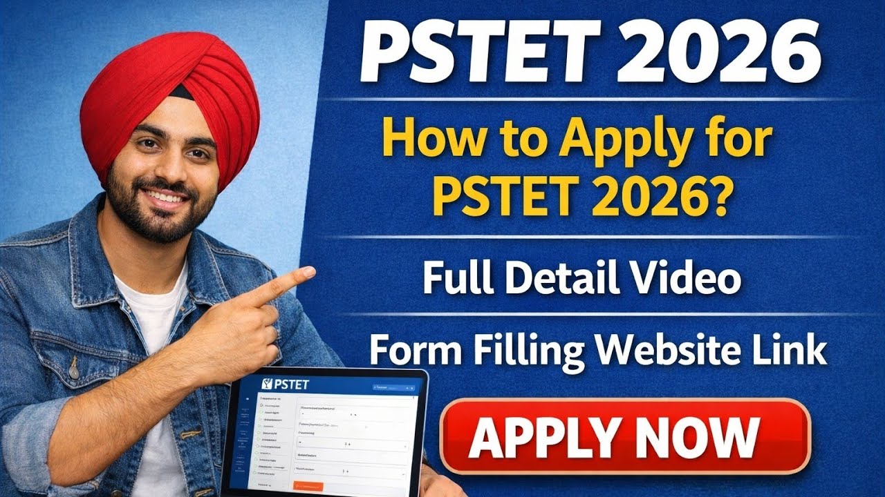 How To Apply PSTET Form 2026 Full Details