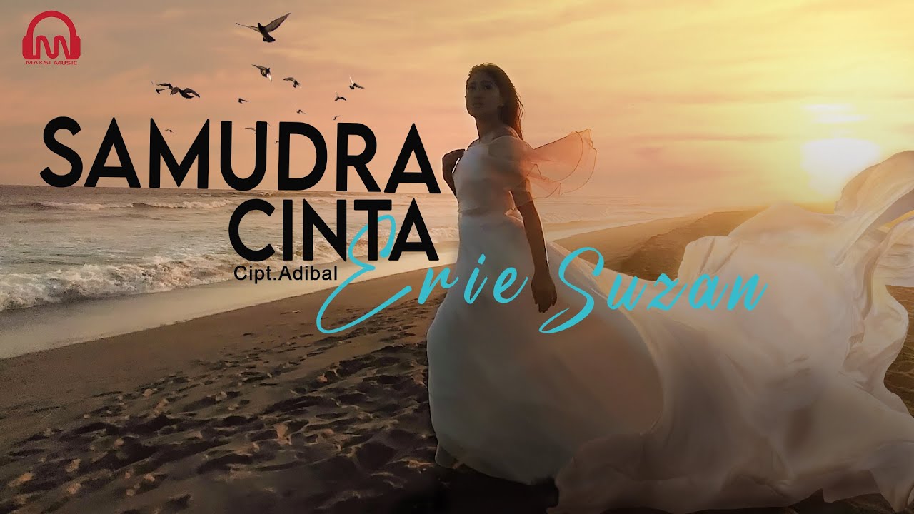 ERIE SUZAN - SAMUDRA CINTA [ Official Music Video]