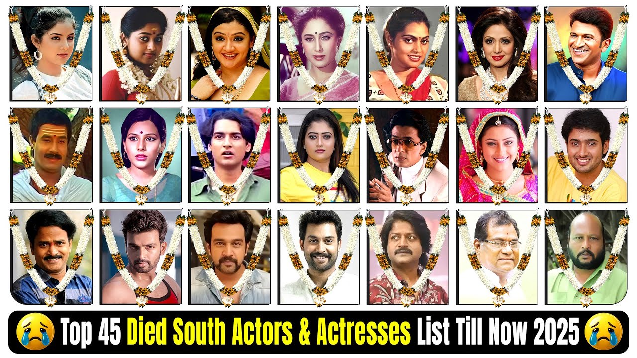 Top 45 South Indian Actors & Actresses Who Died Till 2025😢 | मौत की वजह | RIP Indian Celebs Death 🙏