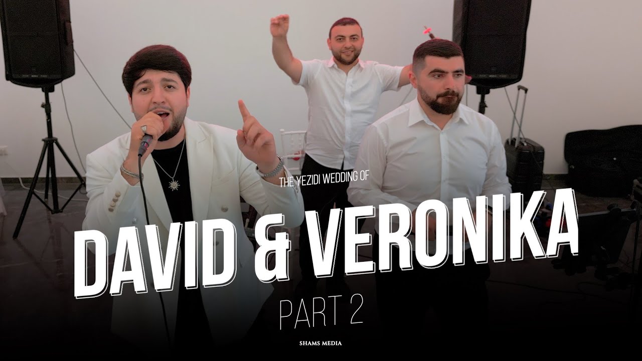 David & Veronika// Dawata Ezdia 2024// Езидская свадьба PART 2