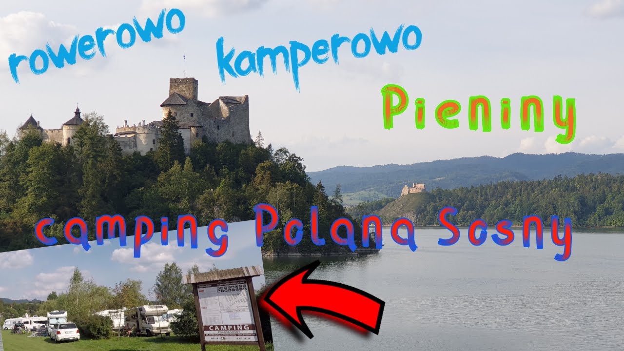 Polana Sosny, sprawdzamy camping.