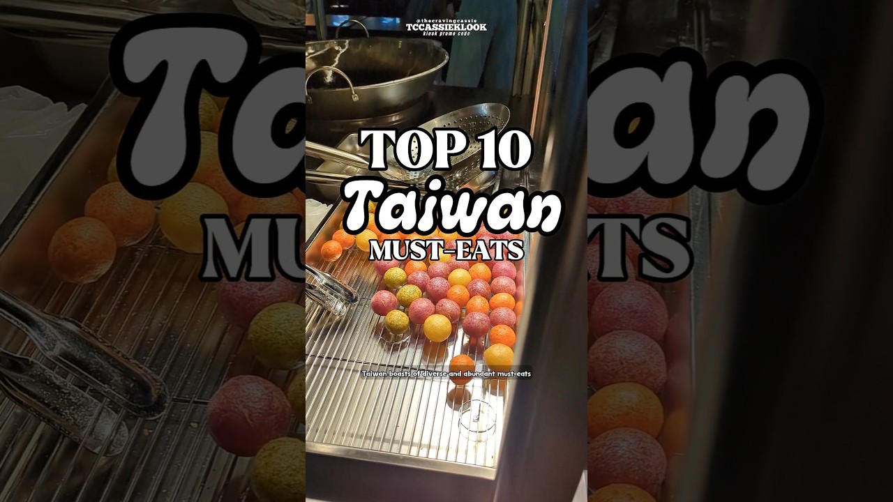 TOP 10 TAIPEI MUST-EATS! Save this for your trip to #Taiwan ✈️🇹🇼