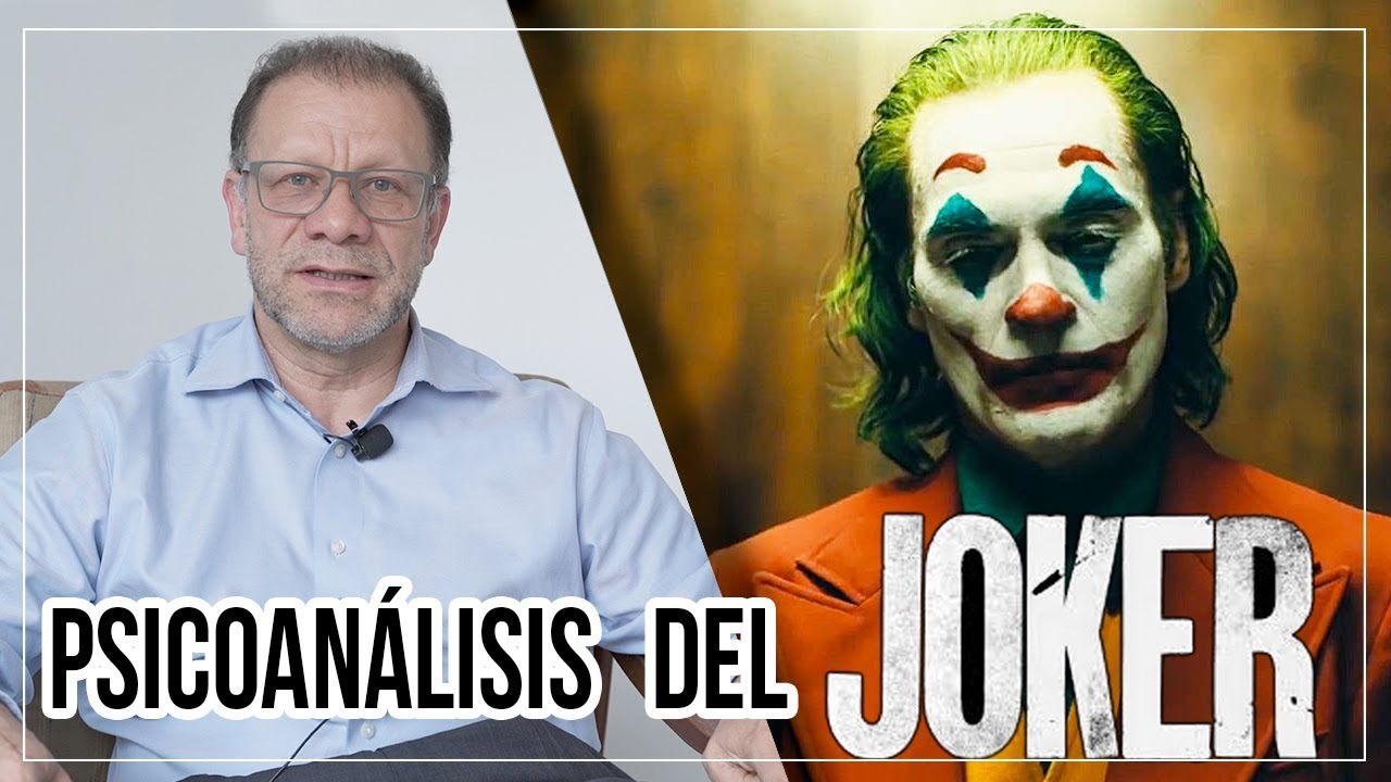Psicología del Guasón - Psicoanálisis