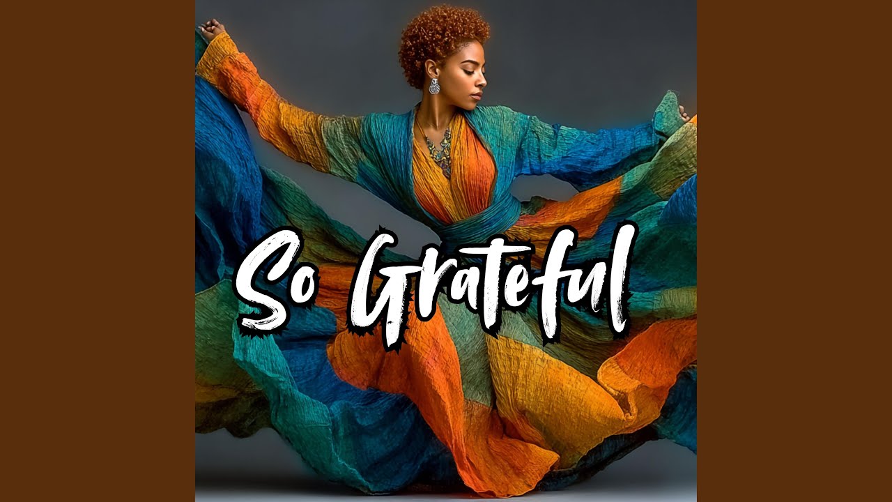 So Grateful