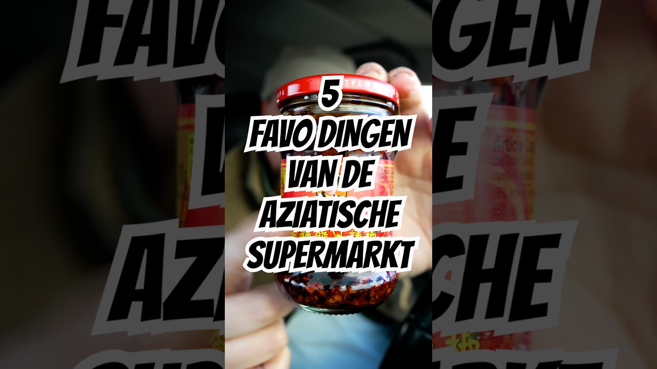 5 FAVO DINGEN VAN DE AZIATISCHE SUPERMARKT! 🔥 #food #tips #favorite #ingredients #recipe #cooking