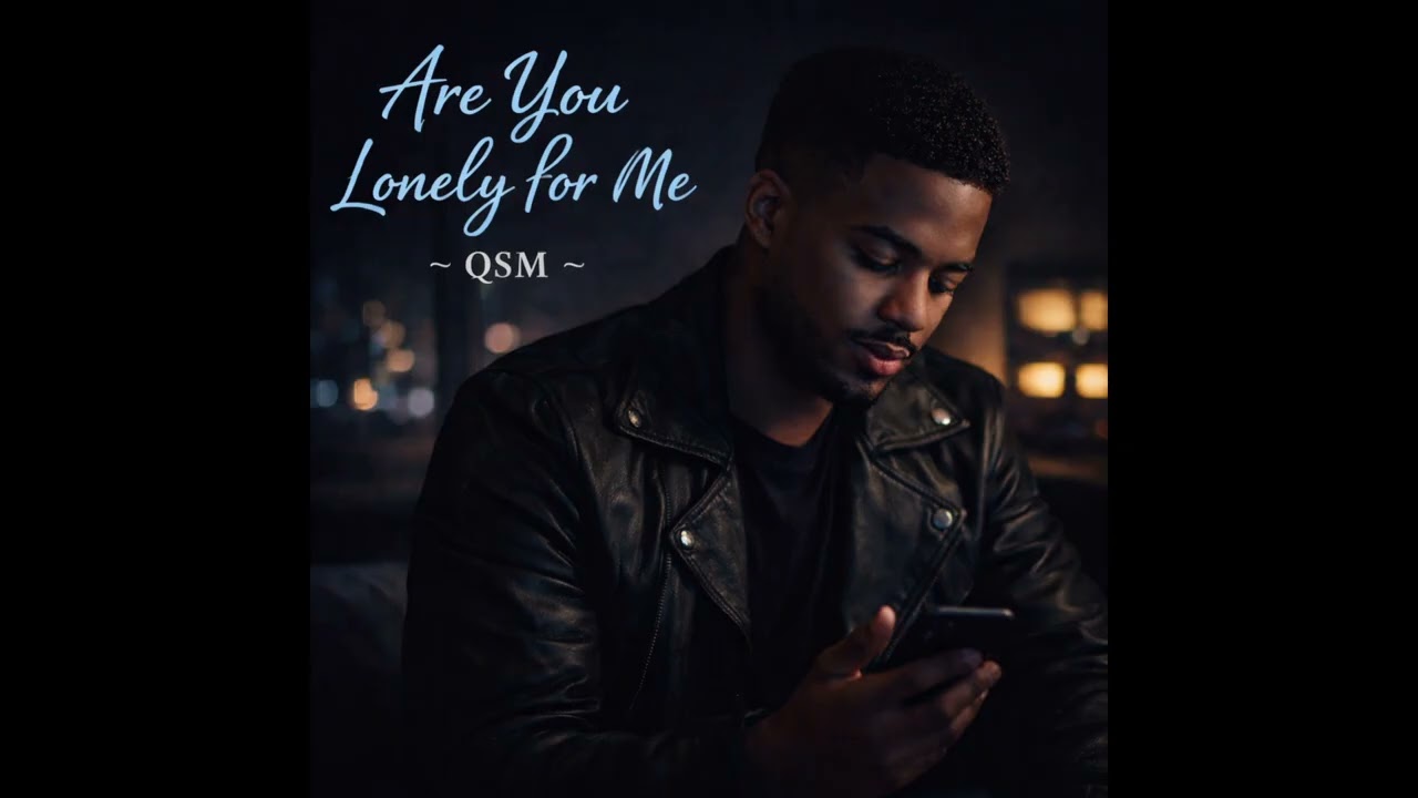 Are you lonely for me ~ QSM ~ (HD)