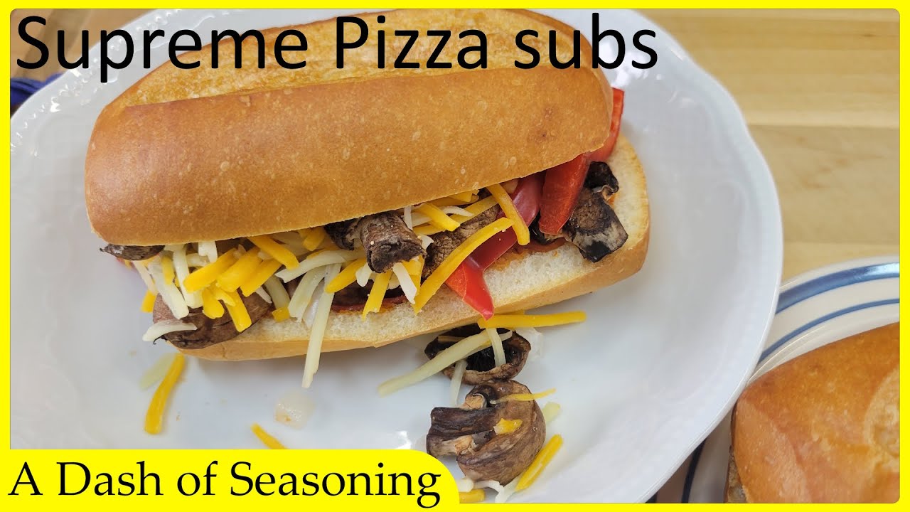 Super easy air fryer supreme pizza sub sandwiches