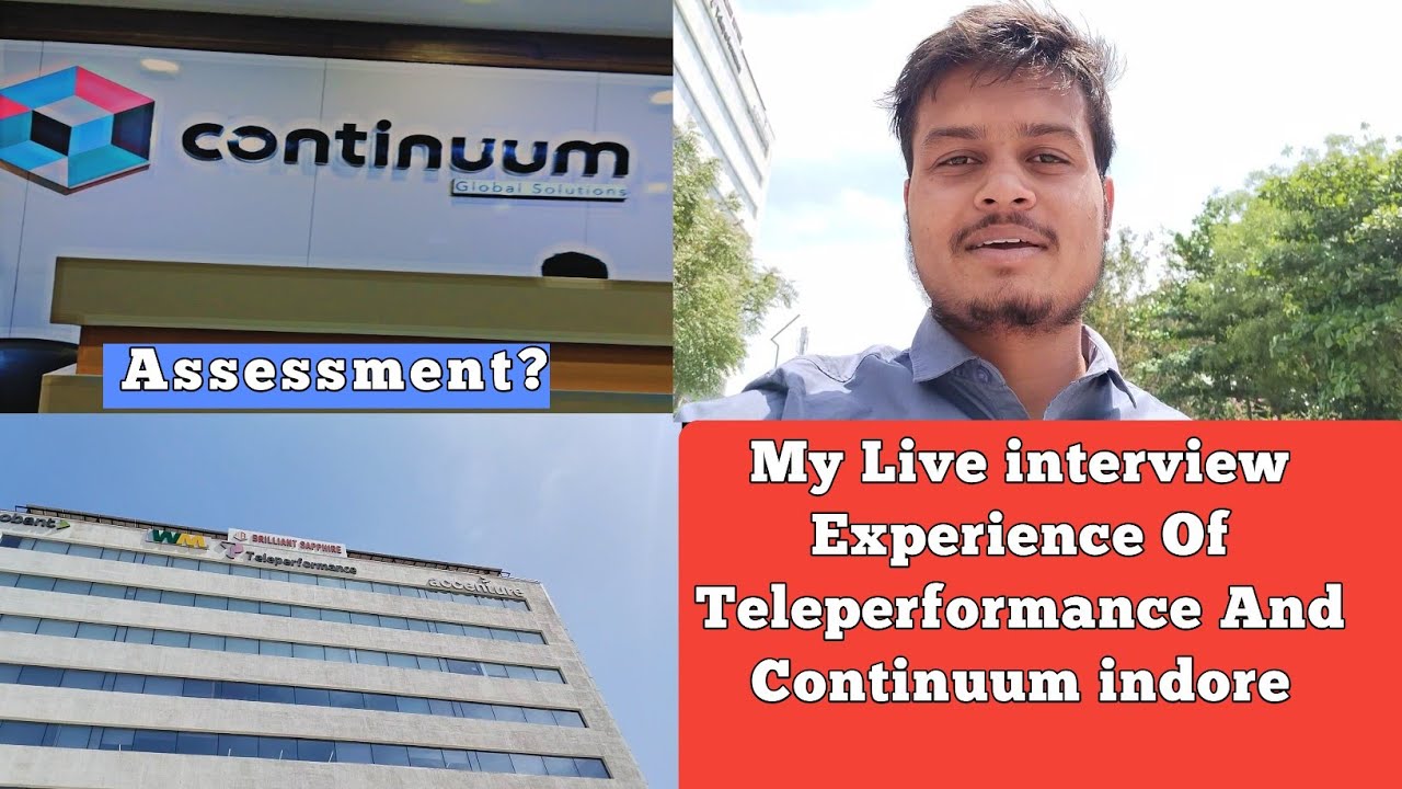 My interview experience of teleperformance Indore and Continuum assessment Experience