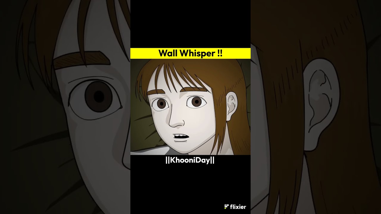 Wall Whisper | True Horror Story In Hindi #horrorstory #shorts