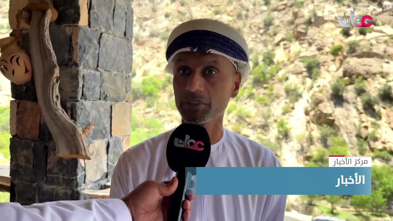 تقرير | قرية السوجرة بولاية الجبل الأخضر نموذج شبابي في تحويل القرية إلى مشروع تنموي سياحي.