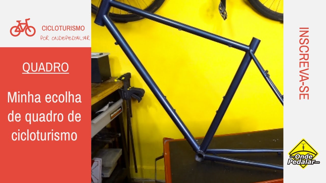 A minha opção de quadro de cicloturismo para montagem de uma bike nova