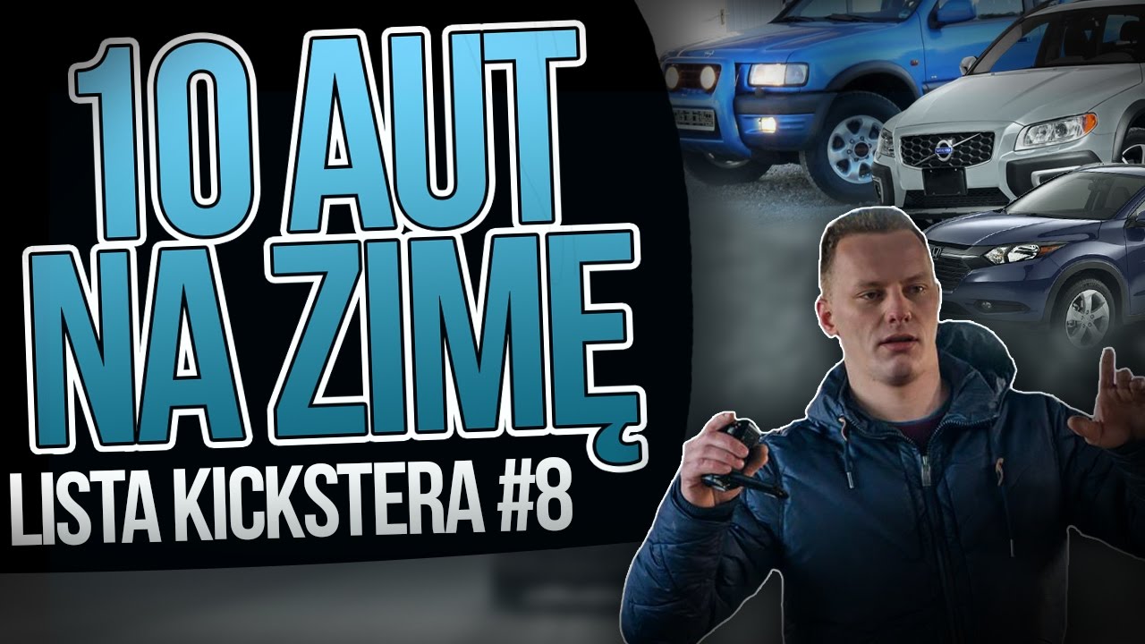 10 aut na ZIMĘ - Lista Kickstera #8