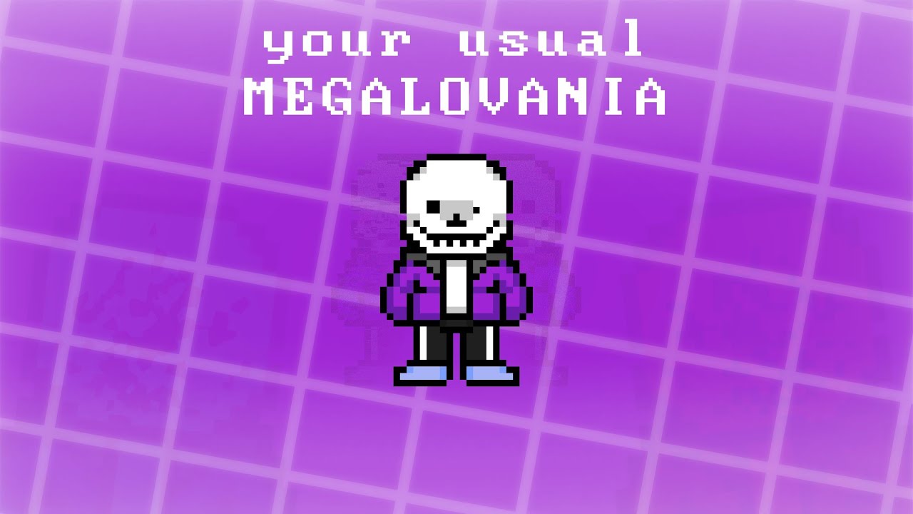 your usual MEGALOVANIA