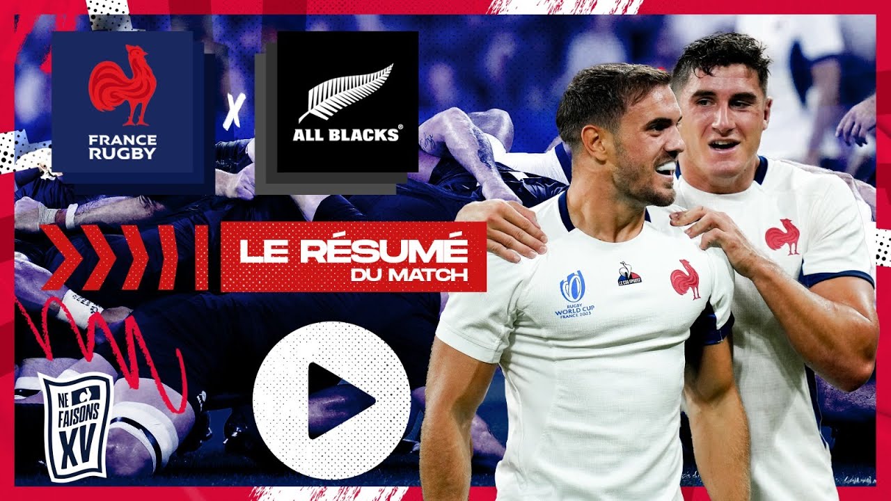 Coupe du monde 2023 : France - Nouvelle-Zélande, le résumé