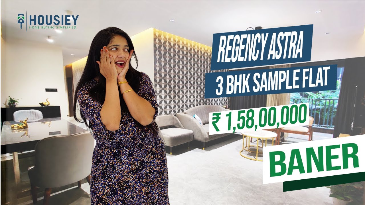 Regency Astra Baner 3 BHK | Sample Flat Tour | Regency Baner New Project