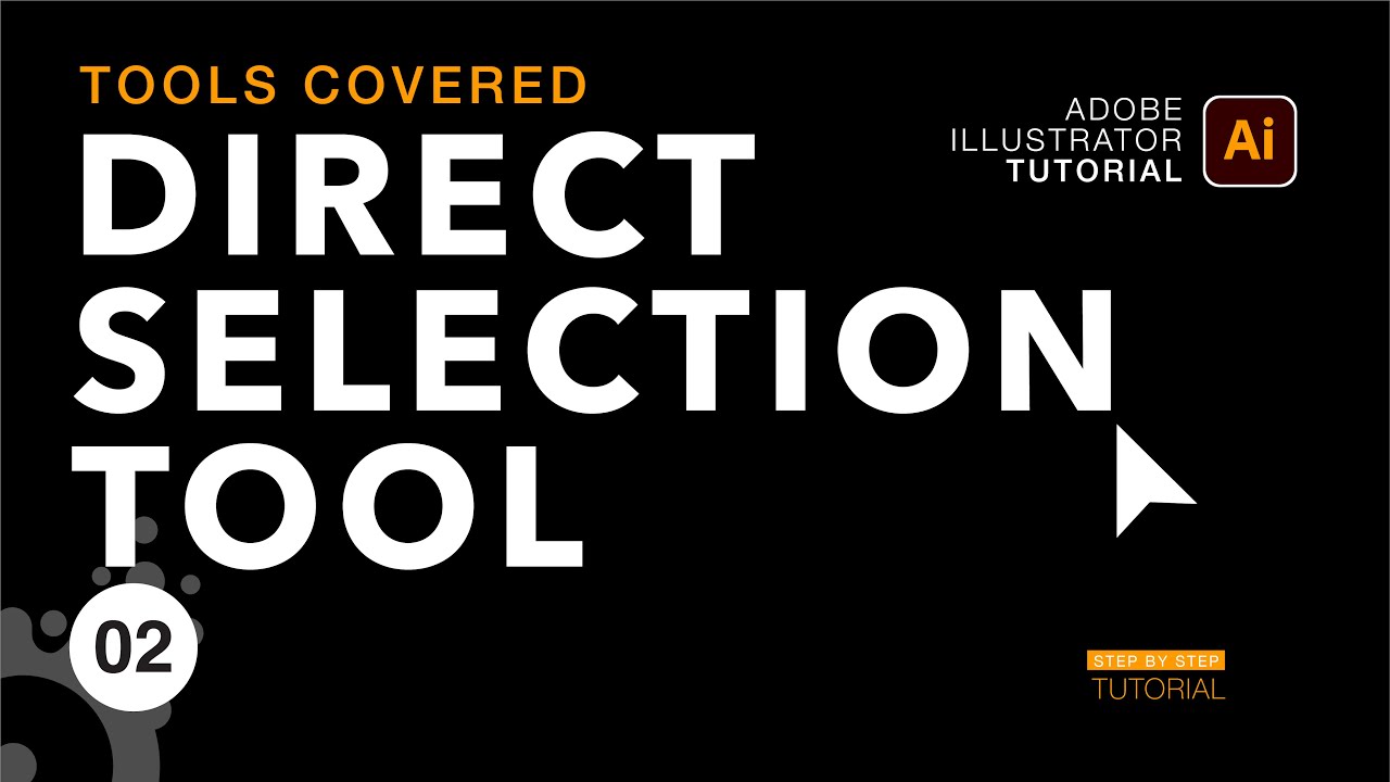 How to use Direct Selection Tool | Illustrator Tutorials