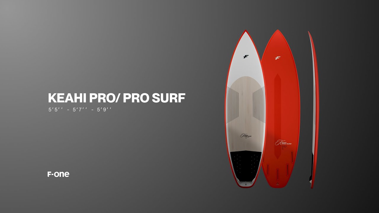 F-ONE | KEAHI PRO - PRO SURF - Explained